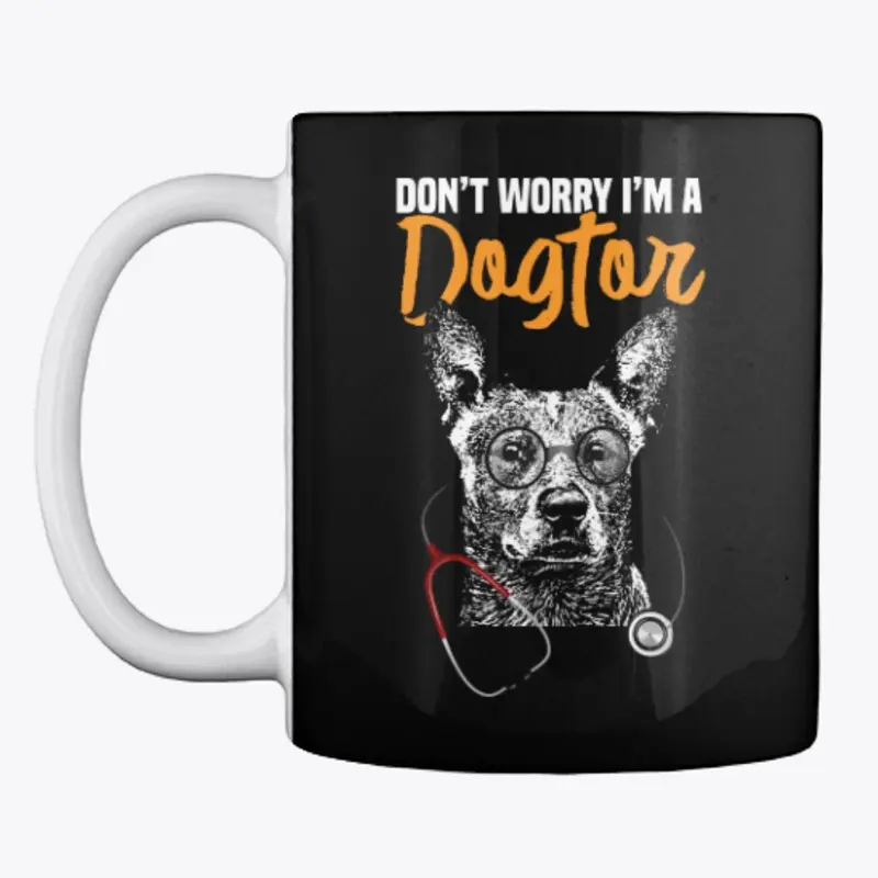 Cattle Dog I'm a Dogtor